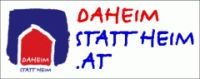 AT: "Daheim statt Heim"